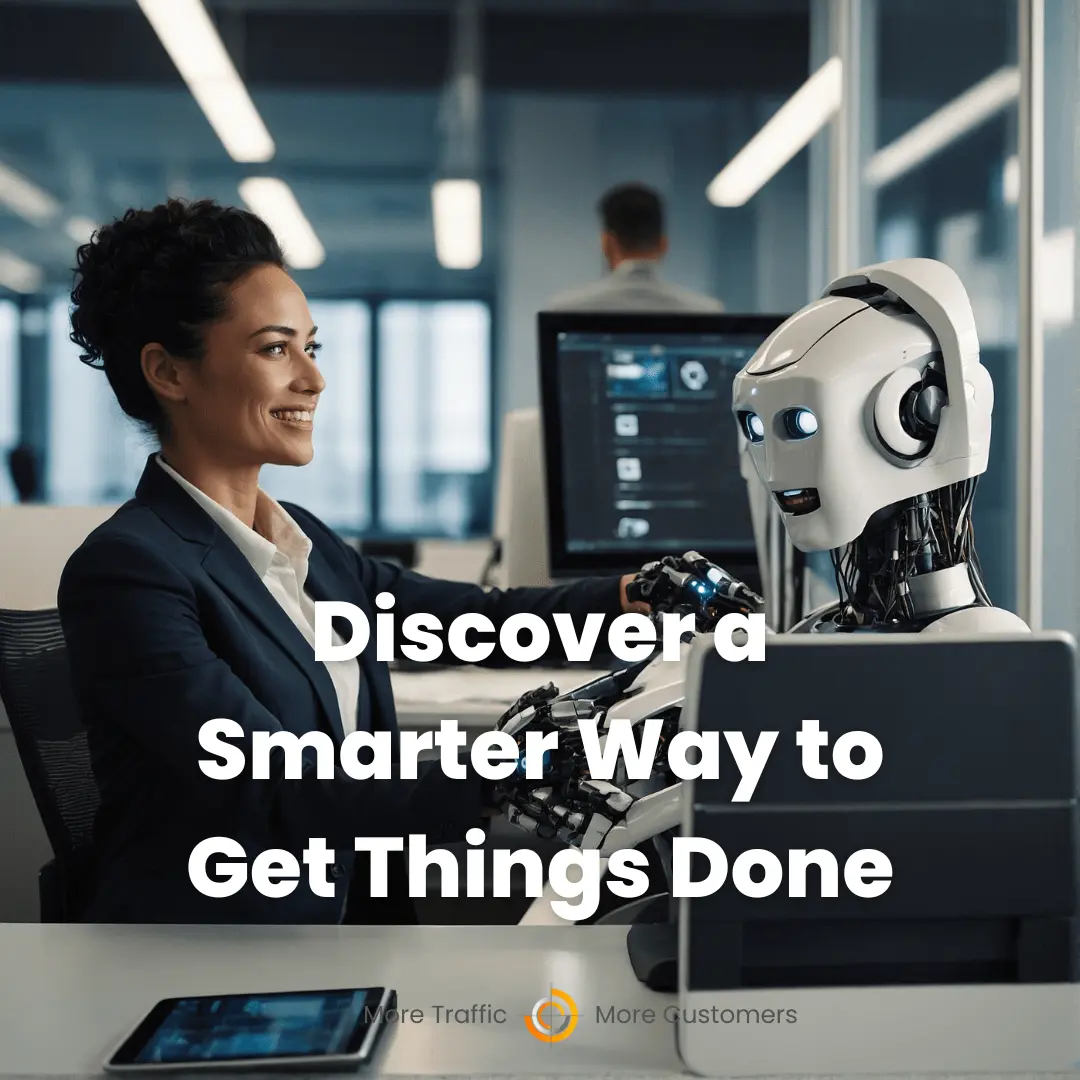 Discover a Smarter Way to Get Things Done